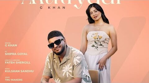 Mutiyaar Song – G Khan | Shipra Goyal | New Song | New Punjabi Song 2025 |