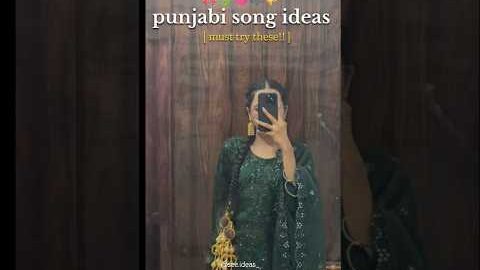 punjabi songs | new punjabi songs | songs | song ideas | punjabi songs for traditional look
