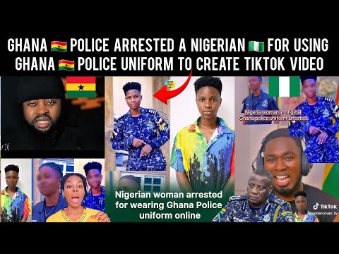 😲A Nigerian🇳🇬 Lady Was Arrested In Ghana🇬🇭 For Wearing Ghana🇬🇭 Police Uniform To Create Tiktok Video