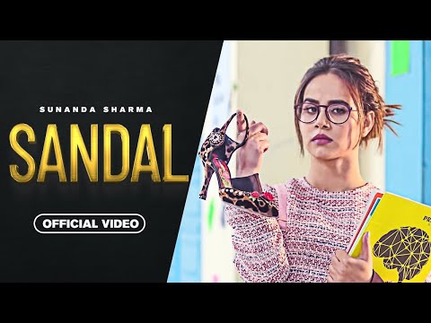 SANDAL – Sunanda Sharma | Sukh-E – Jaani | New Punjabi Song 2025 | Punjabi Song 2025