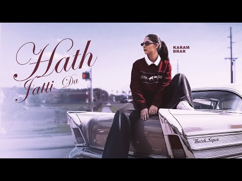 Hath Jatti Da | Karam Brar | El Boii | Latest New Punjabi Song 2026