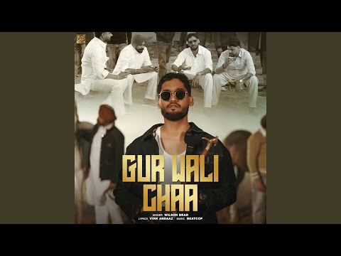 Gur Wali Chaa