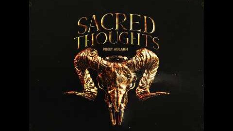SACRED THOUGHTS (OFFICIAL VIDEO) | PREET AULAKH | HUKAM | NEW PUNJABI SONG 2026