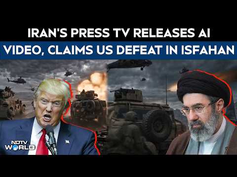 Iran’s Press TV Releases AI Video Of Isfahan Operation: Claims US Defeat