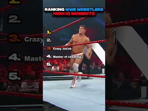 Ranking WWE Wrestlers High IQ Moments