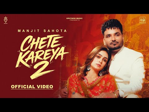 Chete Kareya 2 (Official Video) Manjit Sahota | Black Virus | Arsh Sidhu | Latest Punjabi Song 2026