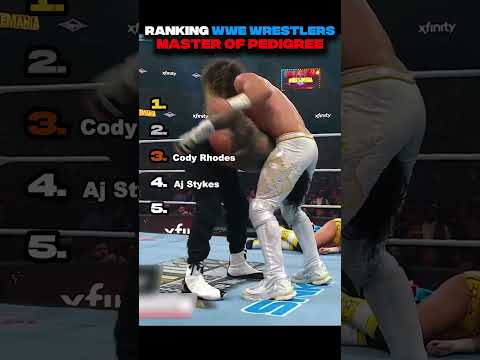 Ranking WWE Wrestlers Master Of Pedigree