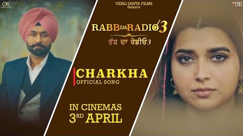 CHARKHA ( FULL VIDEO) GURDAS MAAN | TARSEM JASSAR | NIMRAT KHAIRA | LATEST PUNJABI SONGS 2026