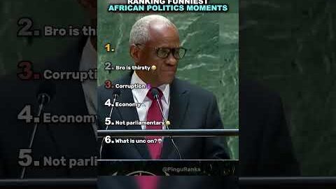 Ranking Funniest African Politics Moments😂