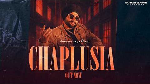 Chaplusia (Official Video) Harman Sekhon | New Punjabi Song 2026