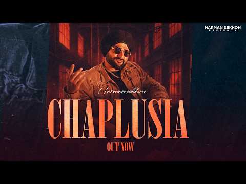 Chaplusia (Official Video) Harman Sekhon | New Punjabi Song 2026