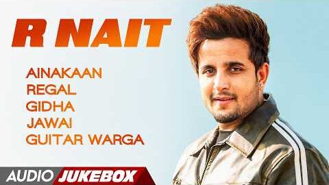 R Nait | New Punjabi Songs 2026 | Jukebox | Best of R Nait