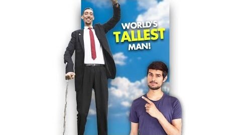 How Tall is World’s Tallest Man?