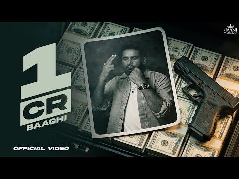 1CR (Official Video ) Baaghi | Jassi X | Jaani Music | New Punjabi Songs 2026 | Latest Punjabi Songs