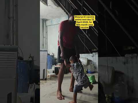 shourya ki 22 April 2026 roju vaccine vesaru 18 months di#trending#viral#vlog#video#minivlog#shorts#