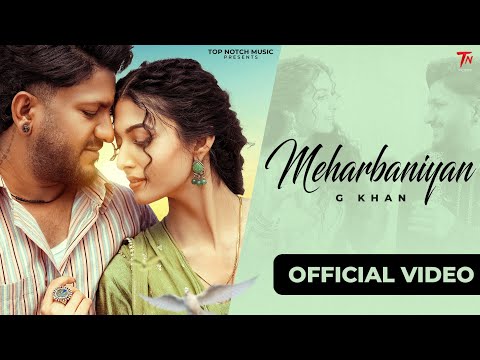 MEHARBANIYAN (Official Video): G Khan | Kulshan Sandhu | Amrita Amme | New Punjabi Songs 2026 | TNM