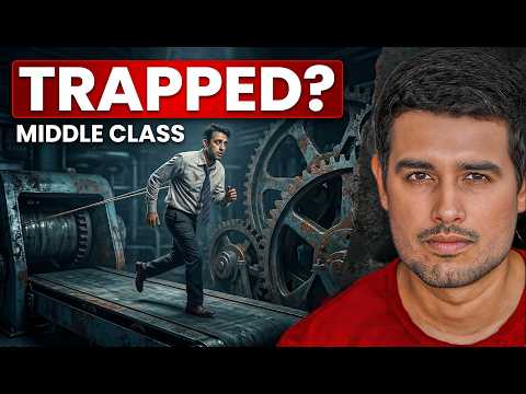 The Middle Class TRAP | Why You’ll Work Till You Die | Dhruv Rathee