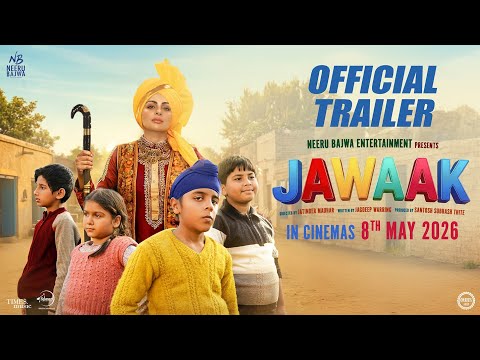 Jawaak (Official Trailer) | Neeru Bajwa | New Punjabi Movie 2026 | In Cinemas 8th May 2026