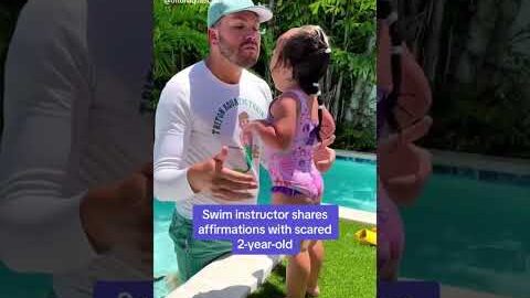 Swim instructor shares affirmations with scared 2-year-old #shorts