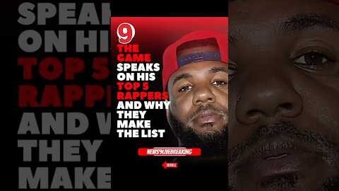The Game gives his Top5 rappers #foryou #viralvideo #rap #music #fyp #viral #hiphop # #nojumper