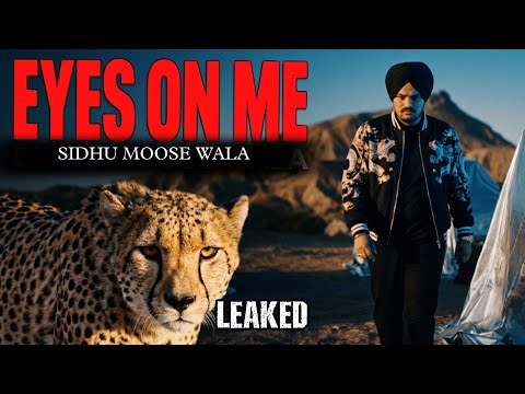 Eyes On Me Sidhu Moose Wala -(Leaked Song) | New Punjabi Song 2026 | Sidhu Moose Wala New Song