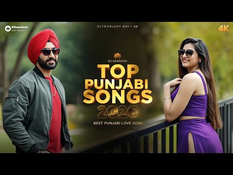 Latest Punjabi Love Songs 2026 💞 Top Romantic Punjabi Hits ✨ Best Punjabi Music Playlist