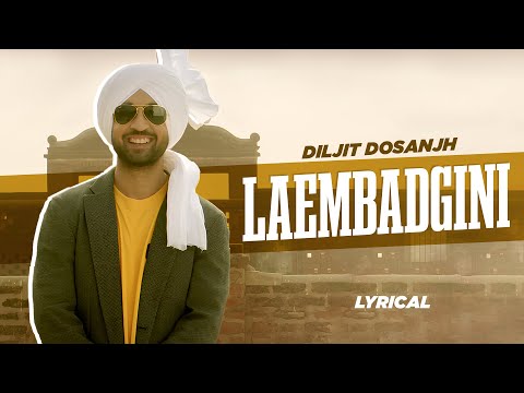 Laembadgini (Lyrical) | Diljit Dosanjh | Veet Baljit | Latest Punjabi Songs 2024 | Speed Records