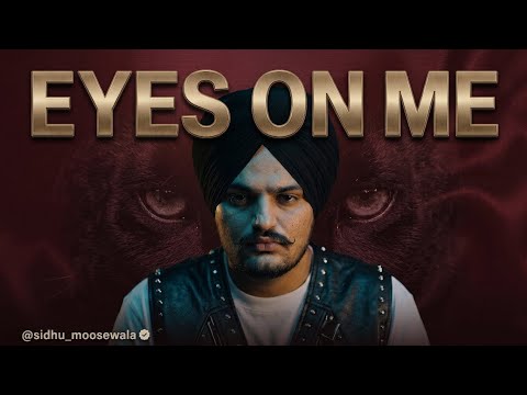 Eyes On Me Sidhu Moose Wala -(Official Video) | New Punjabi Song 2026 | Sidhu Moose Wala New Song