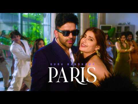 GURU RANDHAWA – “PARIS” MV