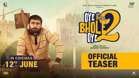 Oye Bhole Oye 2 (Movie Teaser) Jagjeet Sandhu | New Punjabi Movie 2026 | Movie in Cinemas 12th June
