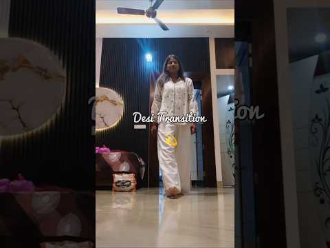 First Transition But In Desi Style 💫#transition #reels#reelitfeelit #fypシ#desi #youtubeshorts#shorts