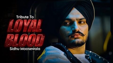 LOYAL BLOOD | Sidhu Moosewala New Song 2025 Ai Tribute | New Song 2026