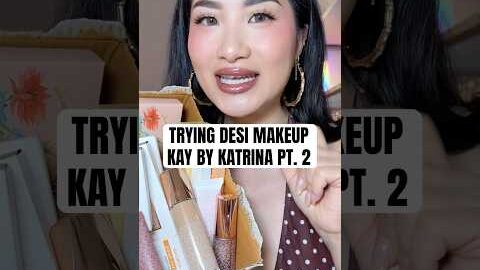 TRYING DESI MAKEUP KAY BY KATRINA Pt. 2 #makeup #makeupreview #desi #indian #desimakeup