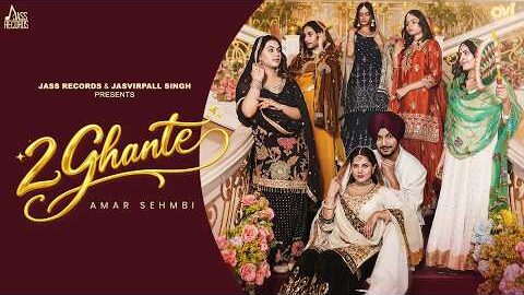 2 Ghante (Official Video) Amar Sehmbi | Pragati Tiwari |  Black Virus | Kaptaan | Jass Records