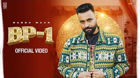 BP 1 – Babbu Maan | Boliyan