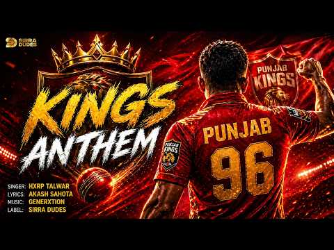 Kings Anthem – Hxrp Talwar | Punjab Cricket Team Song | New Punjabi Song 2026 | Official Video