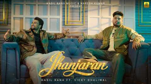 Jhanjaran | Hasil Rana | Vicky Dhaliwal | New Punjabi Song 2026