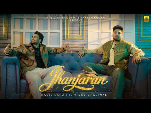 Jhanjaran | Hasil Rana | Vicky Dhaliwal | New Punjabi Song 2026