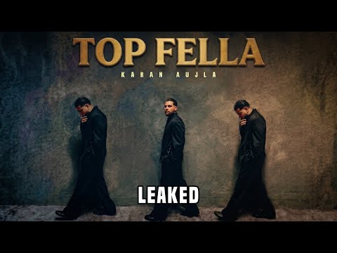 Top Fella Karan Aujla -(Leaked Song) | New Punjabi Song 2026 | Karan Aujla New Song