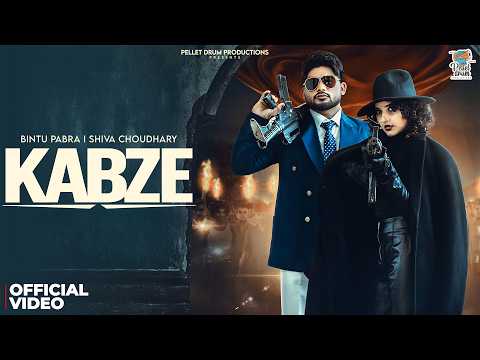 Kabze – Bintu Pabra | Shiva Choudhary | Pellet Drum Productions