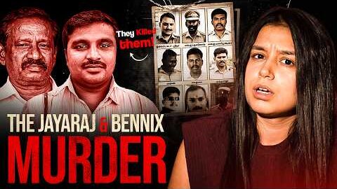 The Sathankulam Police Murders | 10 Police vs. 2 Civilians