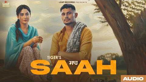 Saah (Audio) Tiger | Jang Dhillon | Beatcop | New Punjabi Songs 2026 | Latest Punjabi Songs 2026