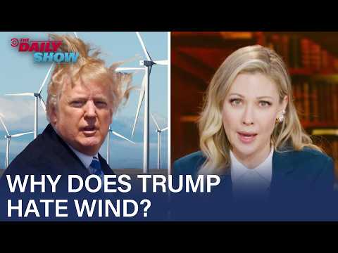 Desi Lydic Chronicles Trump’s Forever War on Windmills | The Daily Show