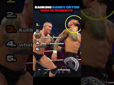 Ranking Randy Orton 1000 Iq Moments