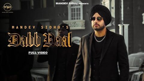 DABB NAAL | OFFICIAL VIDEO | MANDEV SIDHU | MUSICAL JAGUAR | NEW PUNJABI SONG 2026