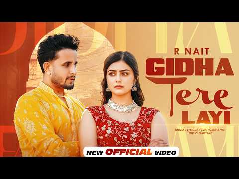 Gidha Tere Layi | R Nait (Music Video) Qaistrax | New Punjabi Song 2026