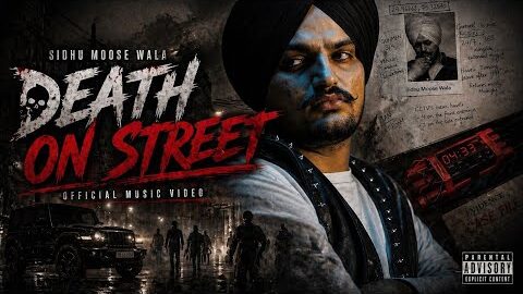 DEATH ON STREET | SIDHU MOOSE WALA X Karan Aujala | MASTER SOUVIK | New Punjabi REMIX Song 2026