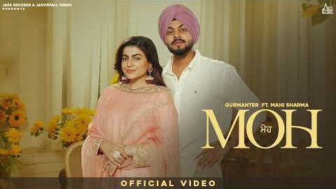 Moh (Official Video) Gurmanter | Jasmeen Akhtar | Ruby Chatha | Tren D | New Punjabi Songs 2026