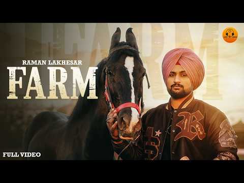 Farm (Official Video)- Raman Lakhesar | New Punjabi Song 2026 | Hot Shot Music | Latest Punjabi Song