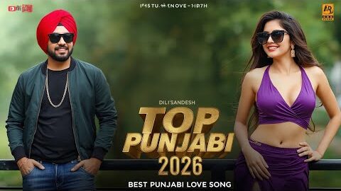 Latest Romantic Punjabi Songs 2026 💞 Top Punjabi Love Hits ✨ Punjabi Music Collection